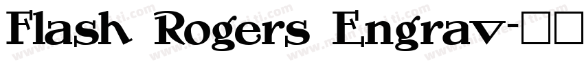 Flash Rogers Engrav字体转换